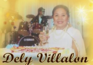 Happy 81st Birthday Dely Villalon