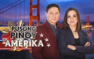 ‘Pusong Pinoy Sa Amerika’ is now on GTV